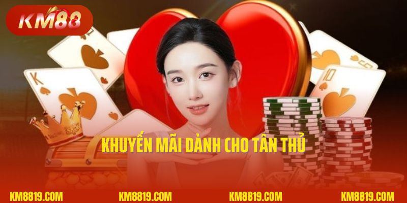 Khuyến mãi dành cho tân thủ