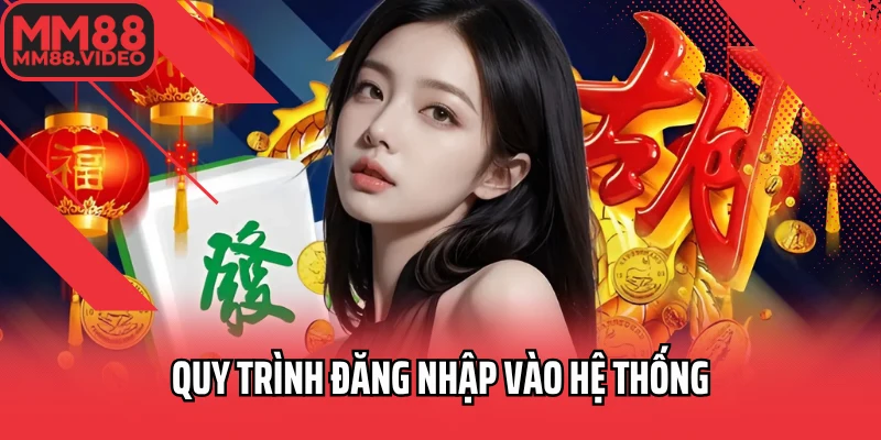 Quy trình đăng nhập vào hệ thống